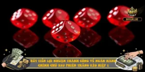 Rút tiền lợi nhuận thành công về ngân hàng chính chủ sau phiên thắng kèo hiệp 1