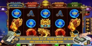 Cổng trực tuyến xử lý thanh khoản an toàn cho khách hàng thắng cược